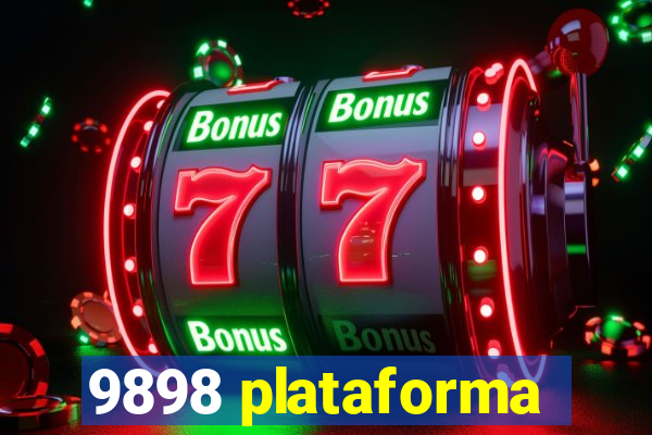 9898 plataforma